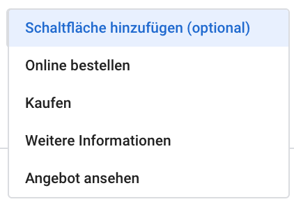 Drop-down-Menü zum Hinzufügen einer Schaltfläche beim Erfassen von Produkten in Google My Business.